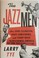 Go to record The jazzmen :  how Duke Ellington, Louis Armstrong, and Co...