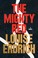 Go to record The mighty red :  a novel /