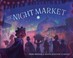 Go to record The night market