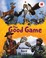 Go to record The good game /