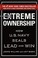 Go to record Extreme ownership : how U.S. Navy SEALs lead and win