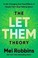 Go to record The let them theory : a life-changing tool that millions o...