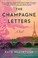 Go to record The champagne letters : a novel