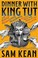 Go to record Dinner with King Tut : how rogue archaeologists are re-cre...