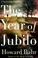 Go to record The year of Jubilo : a novel of the Civil War