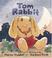 Go to record Tom Rabbit