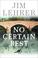 Go to record No certain rest : a novel