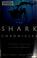 Go to record The shark chronicles : a scientist tracks the consummate p...