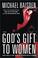Go to record God's gift to women
