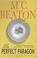 Go to record The perfect paragon : an Agatha Raisin mystery