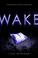 Go to record Wake
