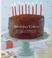 Go to record Birthday cakes : recipes and memories from celebrated bakers