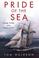 Go to record Pride of the sea : courage, disaster, and a fight for surv...