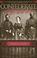 Go to record Confederate heroines : 120 southern women convicted by Uni...