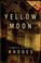 Go to record Yellow moon