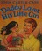 Go to record Daddy loves his little girl