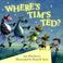 Go to record Where's Tim's Ted?