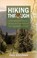 Go to record Hiking through : one man's journey to peace and freedom on...