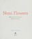 Go to record Noni flowers : 40 exquisite knitted flowers : 6 beautiful ...