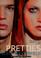Go to record Pretties