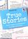 Go to record True stories : girls' inspiring stories of courage and heart.