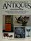 Go to record The collectors' encyclopedia of antiques