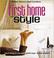 Go to record First home with style.