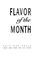 Go to record Flavor of the month