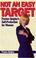 Go to record Not an easy target : Paxton Quigley's self-protection for ...
