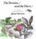 Go to record The tortoise and the hare : an Aesop fable