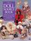 Go to record The doll source book : directory of supplies and services ...