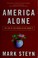 Go to record America alone : the end of the world as we know it