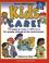 Go to record Kids care! : 75 ways to make a difference for people, anim...