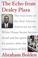 Go to record The echo from Dealey Plaza : the true story of the first A...