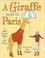Go to record A giraffe goes to Paris