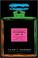 Go to record The secret of Chanel No. 5 : the intimate history of the w...