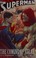 Go to record Superman. The coming of Atlas