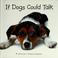 Go to record If dogs could talk : tongues unleashed!