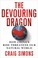 Go to record The devouring dragon : how China's rise threatens our natu...