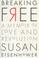 Go to record Breaking free : a memoir of love and revolution