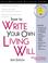Go to record How to write your own living will : with forms