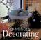 Go to record 10-minute decorating : 176 fabulous shortcuts with style