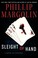 Go to record Sleight of hand : a novel of suspense
