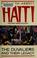 Go to record Haiti : the Duvaliers and their legacy
