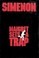 Go to record Maigret sets a trap.