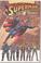 Go to record Superman, the Man of Steel