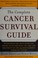 Go to record The complete cancer survival guide : the most comprehensiv...