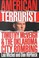 Go to record American terrorist : Timothy McVeigh & the Oklahoma City b...