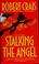 Go to record Stalking the angel
