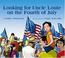 Go to record Looking for Uncle Louie on the Fourth of July